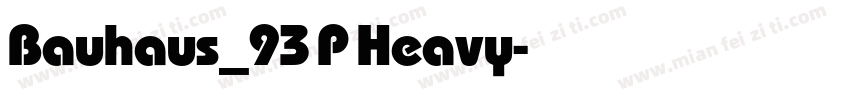 Bauhaus_93 P Heavy字体转换